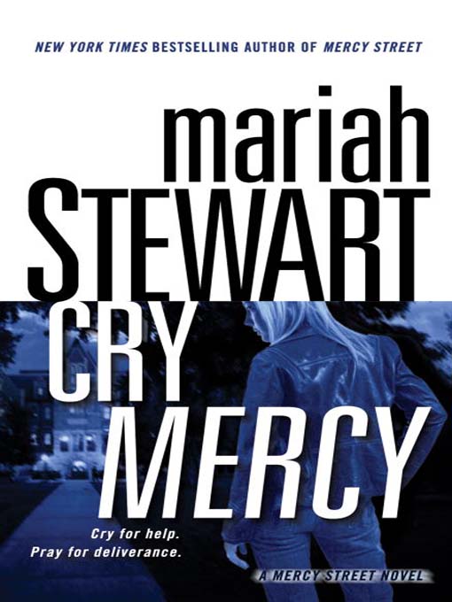 Title details for Cry Mercy by Mariah Stewart - Available